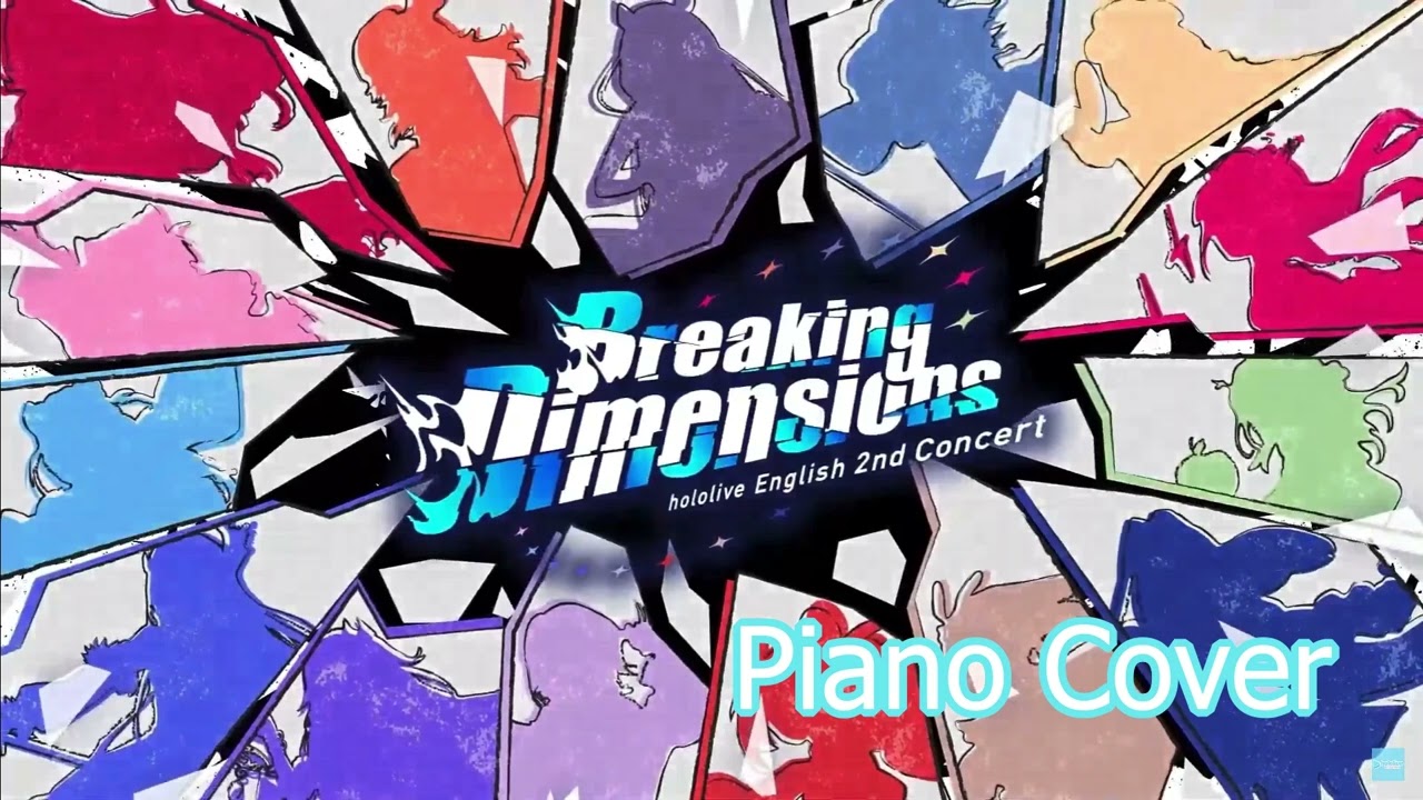 Breaking Dimensions 【hololive English Original Song】 Cover