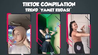 Compilation Tiktok Yamet Ku Dasi