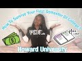 How To Survive Your First Semester Of College | Howard University | Zakia Tookes