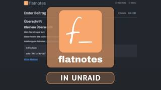 Einfach minimalistische Notizen erstellen mit flatnotes - Unraid Tutorial | Easy Tec screenshot 4