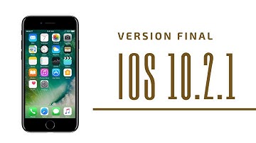 iOS 10.2.1 Version Final, Jailbreak, No Actualizar Todo Lo Que Necesita Saber