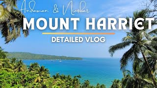 Mount Harriet national park Andaman | Mt. Manipur | Andaman and Nicobar island tourism video | Day 8