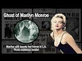 Ghost of Marilyn Monroe