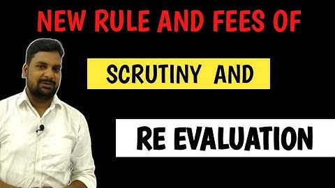 Solution Of Back And Year Back By Scrutiny And Re Evaluation|Rule Of Scrutiny And Re Evaluation