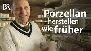 Porzellan von Lindner aus Küps: Aus Liebe zum Schönen | Zwischen Spessart und Karwendel | BR