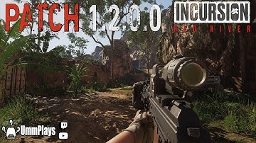 Incursion Red River - Nieuwe 1.2.0.0-patch (gameplay)