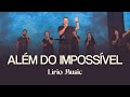 Alm do possvel  lrio music