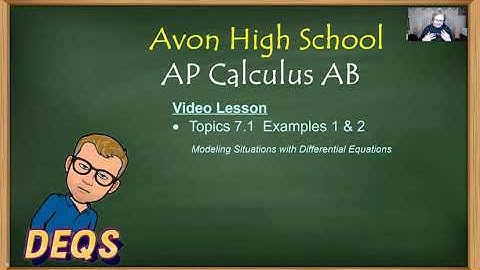 Avon High School - AP Calculus AB - Topic 7.1 - Examples 1 and 2