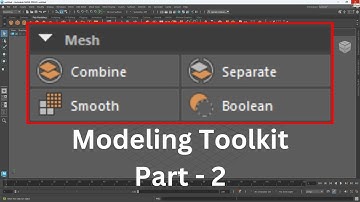 Maya Modeling Toolkit Explained: Essential Tools for 3D Modeling | Part 2 | Autodesk Maya | #12