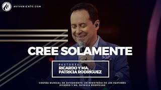 #32 Pastor Ricardo Rodríguez  Cree solamente