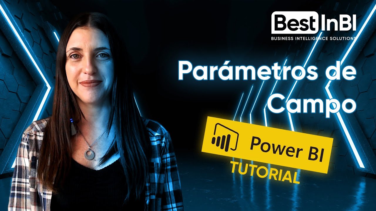 Tutorial Parámetros de campo en Power BI YouTube