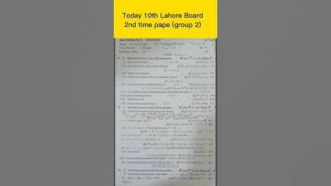 Today 10th Math Lahore Board paper (group 2) #shorts #10th