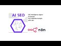 SEO Intelligence Agent Automate Your Website Analysis with n8n