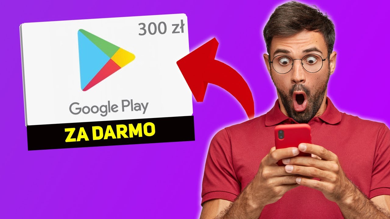 DARMOWE DOŁADOWANIE DO GOOGLE PLAY - 2022