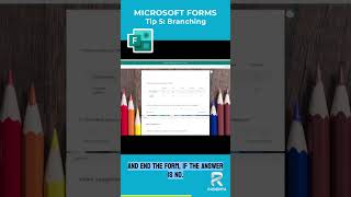 Tip #5 - Branching | MS Forms Tips and Tricks