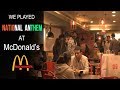 We Played National Anthem at McDonald's II Social Experiment II Republic Day II BeanBag Theory