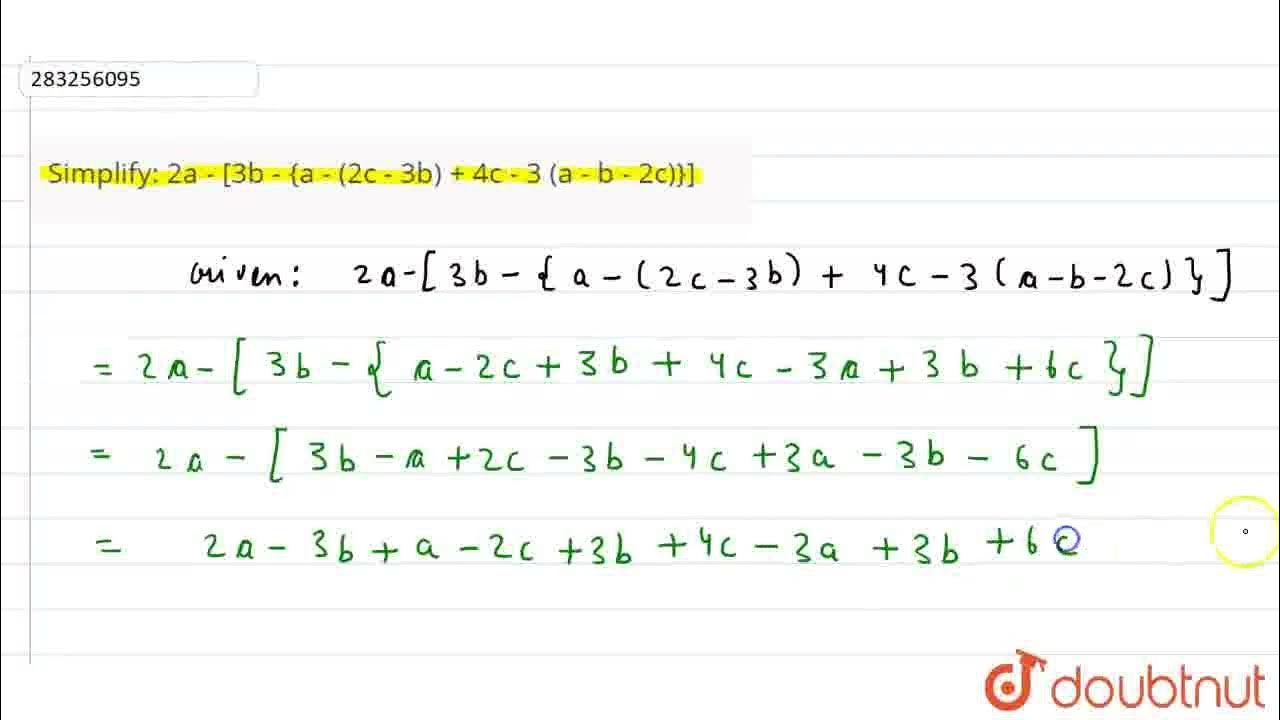 Simplify 2a 3b a 2c 3b 4c 3 a B 2c CLASS 6 simplify-2a-3b-a-2c-3b-4c-3-a-b-2c-class-6