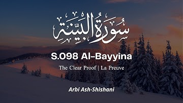 S.098 Al-Bayyina | Arbi Ash-Shishani سورة البينة عربي الشيشاني