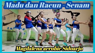 Madu dan racun /senam kreasi / Dj Madu dan racun