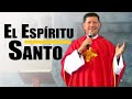 ¿Quién es el espíritu SANTO? - Padre Luis Toro