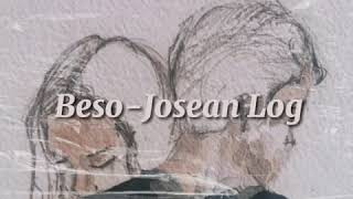 Beso, Josean Log - Letra
