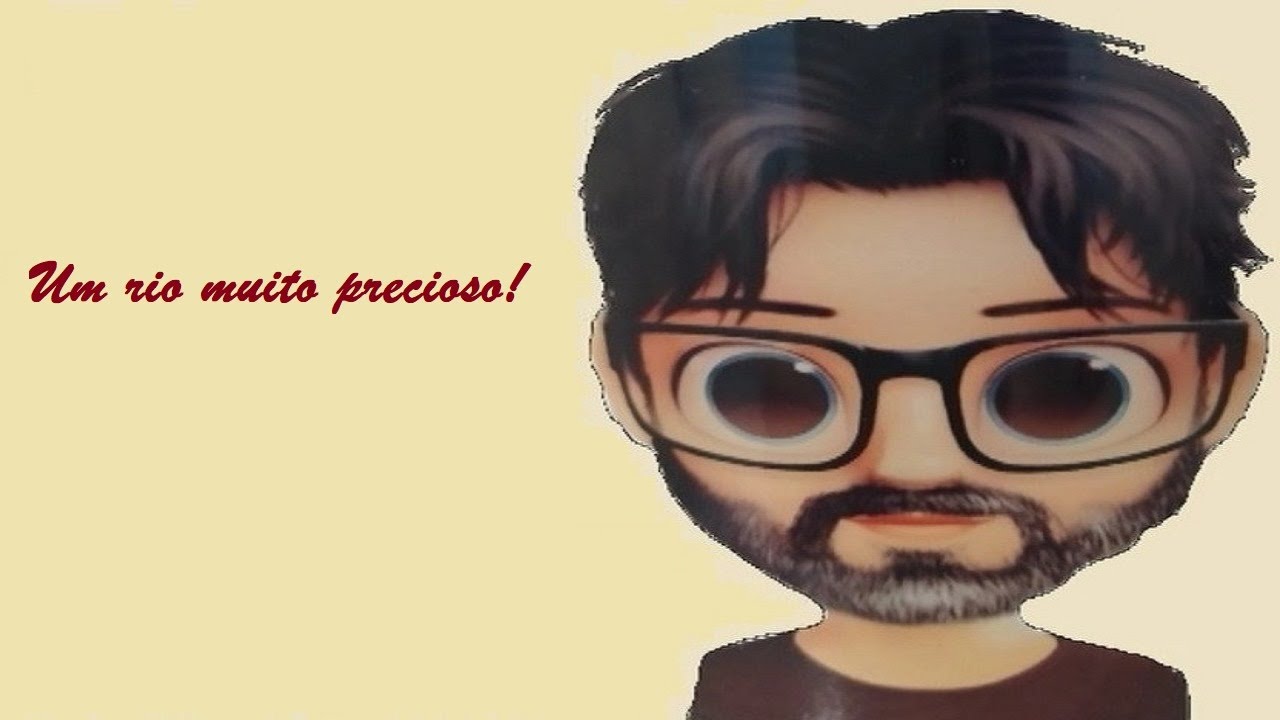 Um rio muito precioso!