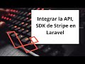 Integrar la API, SDK de Stripe en Laravel