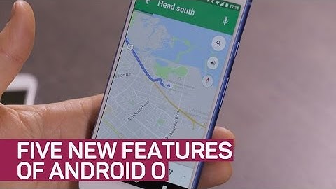 5 new features of Android O