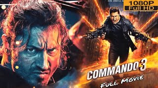 Download Lagu Commando 3 Full Movie | Commando 3 | Vidyut Jammwal | Vidyut Jammwal  New Movie | Latest Bollywood MP3
