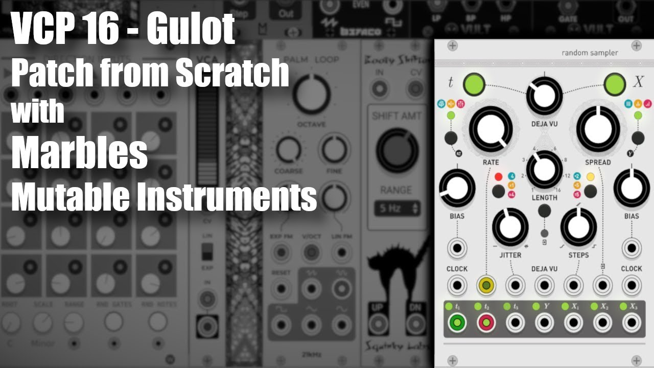 VCV Rack Patch from Scratch - VCP 16 Gulot - YouTube