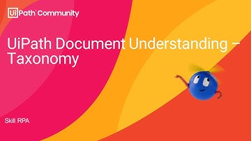 Document Understanding - Taxonomy (Taxonomy Manager || Taxonomy.json || Defining Document types)