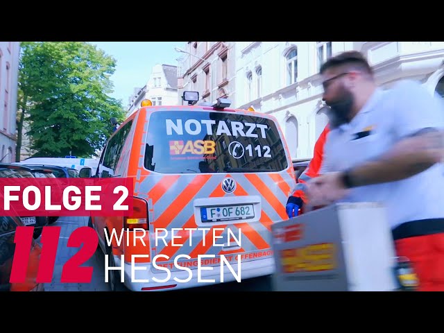 112 Wir retten Hessen (2/6) Johanniter, Feuerwehr, Rettungskräfte und Notärzte im Einsatz.