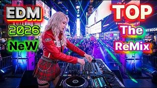 Top The Remix 2026  High Energy Dj Mix
