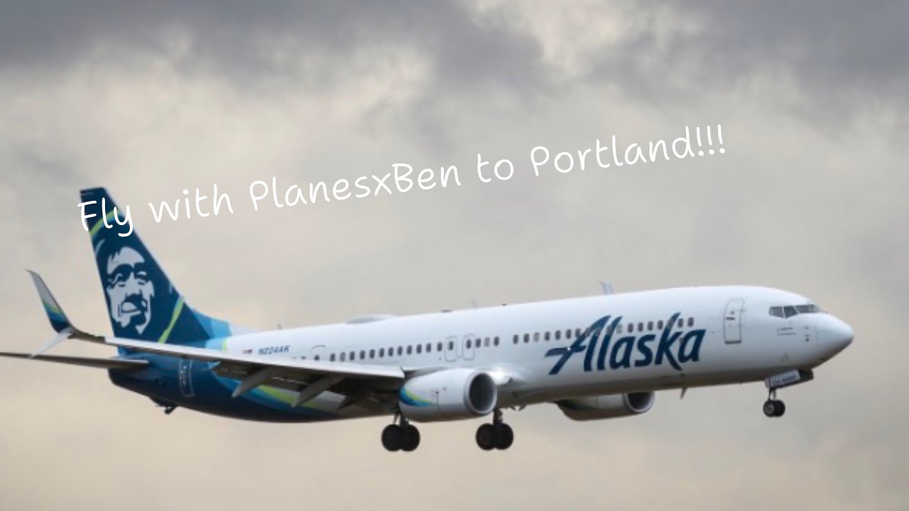 Fly with PlanesxBen to PORTLAND!!!