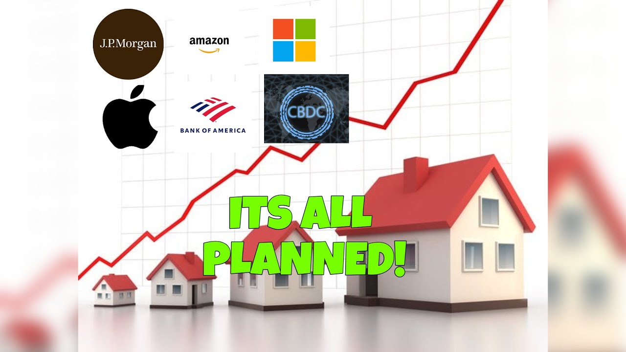 The Housing Market Bubble Is All Planned! / CBDC'S Coming After (200/1