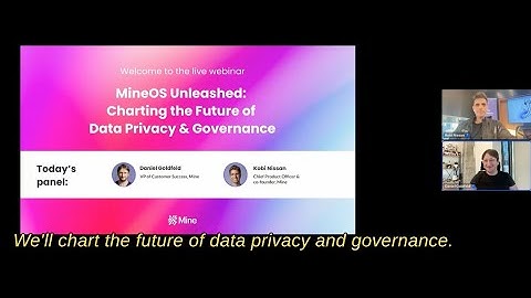 MineOS Unleashed and Charting the Future of Data Privacy & Governance - MineOS Webinar