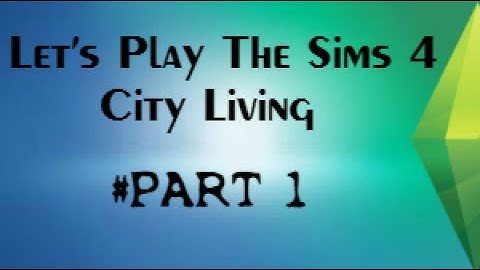 Creating Our Sim! | Lets Play the Sims 4 | City Living | Part 1 AGAIN! | RosieSimsRose
