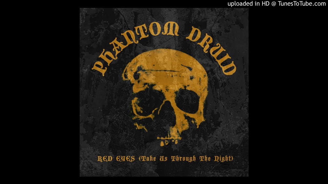 PHANTOM DRUID - Red Eyes​/​Sacred Sabbath