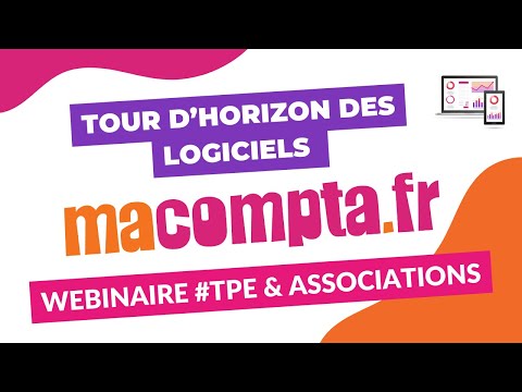 WEBINAIRE : tour d'horizon des logiciels macompta.fr