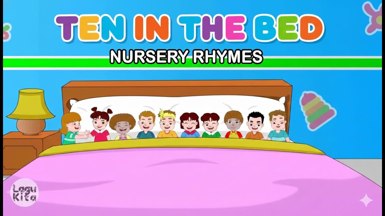 Ten In The Bed - Kids Song - Nursery Rhymes for kids - YouTube