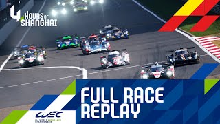 4 hours of Shanghai 2019 - FULL RACE REPLAY