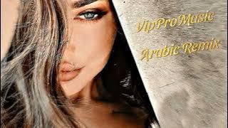 Vip Pro Music & Arabic Remix - L' mima ( New remix mp3 2024 )