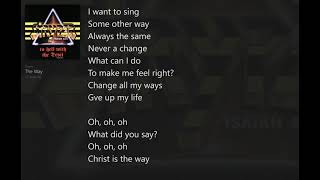 The Way (with Lyrics) Stryper/to hell with the Devil