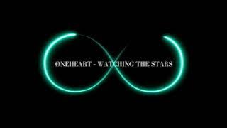 1 hour // øneheart - watching the stars