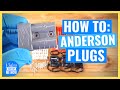 12v Anderson Plugs and Connectors - Complete How To Guide
