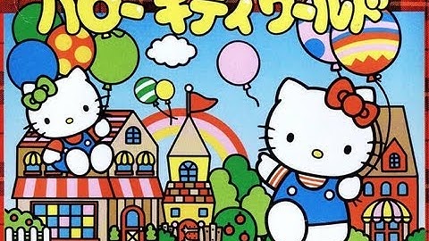 ハロー キティ ワールド Hello Kitty World Video Walkthrough