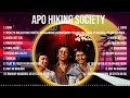 APO Hiking Society 2024 Hits ~ APO Hiking Society 2024 ~ APO Hiking Society 2024 Hits Mp3 Song