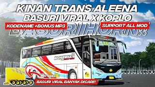 BANYAK DICARI!! KODENAME BASURI X KOPLO KINAN TRANS ALEENA TERBARU SUPPORT ALL MOD | BUSSID V3.7.1