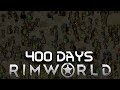 I Spent 400 Days in RimWorld Zombieland