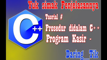Belajar C++ #13 : Prosedur Dalam C++ - Contoh Program Kasir Rumah Makan